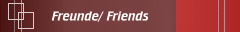 Freunde/ Friends