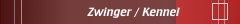 Zwinger / Kennel
